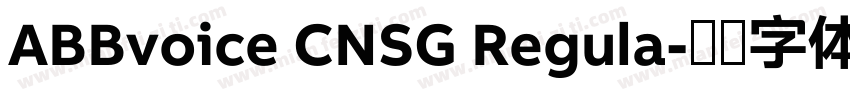 ABBvoice CNSG Regula字体转换